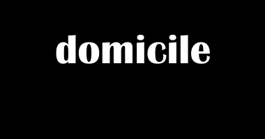Domicile